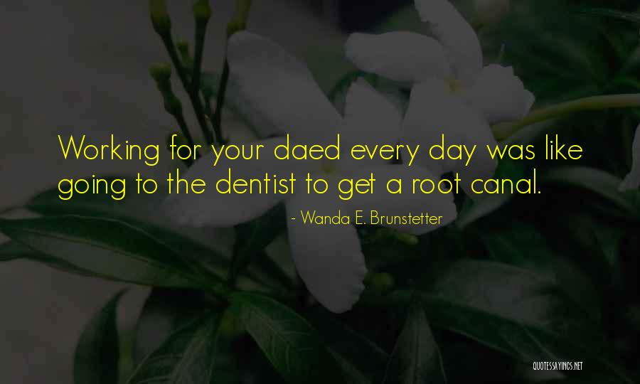Wanda E. Brunstetter Quotes 451004 Wanda E. Brunstetter Quotes 451004