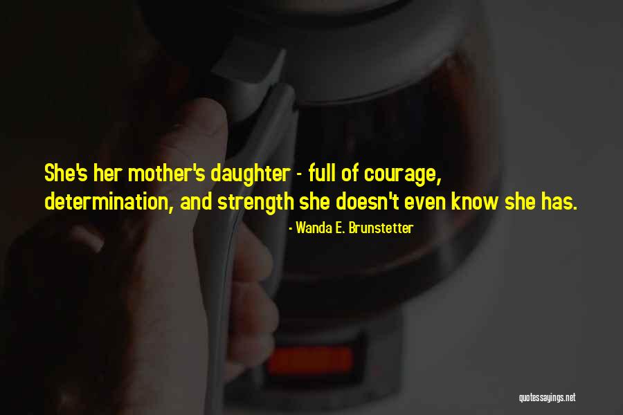 Wanda E. Brunstetter Quotes 583284 Wanda E. Brunstetter Quotes 583284