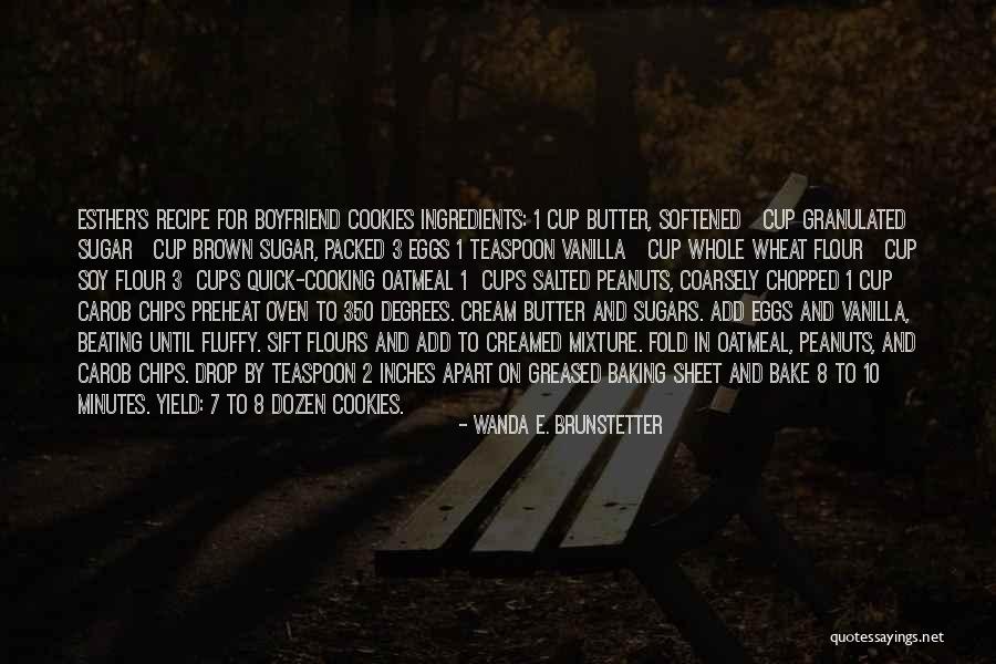 Wanda E. Brunstetter Quotes 868225 Wanda E. Brunstetter Quotes 868225