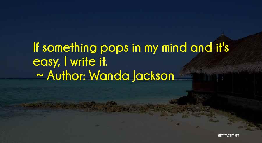 Wanda Jackson Quotes 142949