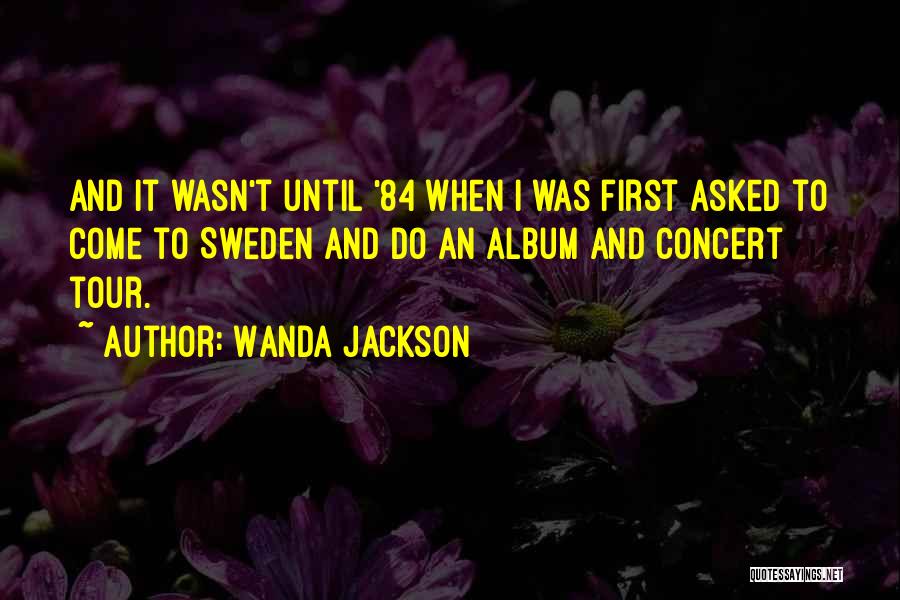 Wanda Jackson Quotes 1632155