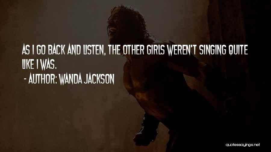 Wanda Jackson Quotes 1933342