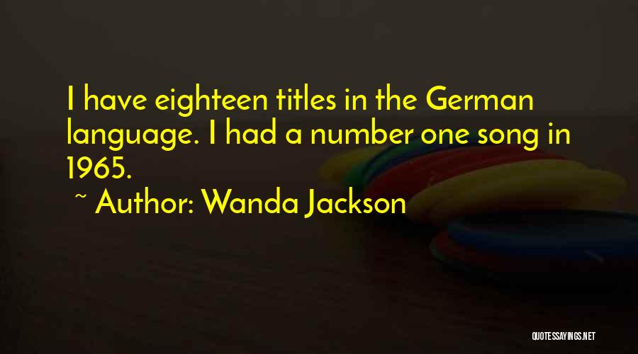Wanda Jackson Quotes 333141