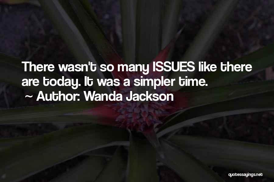 Wanda Jackson Quotes 876292