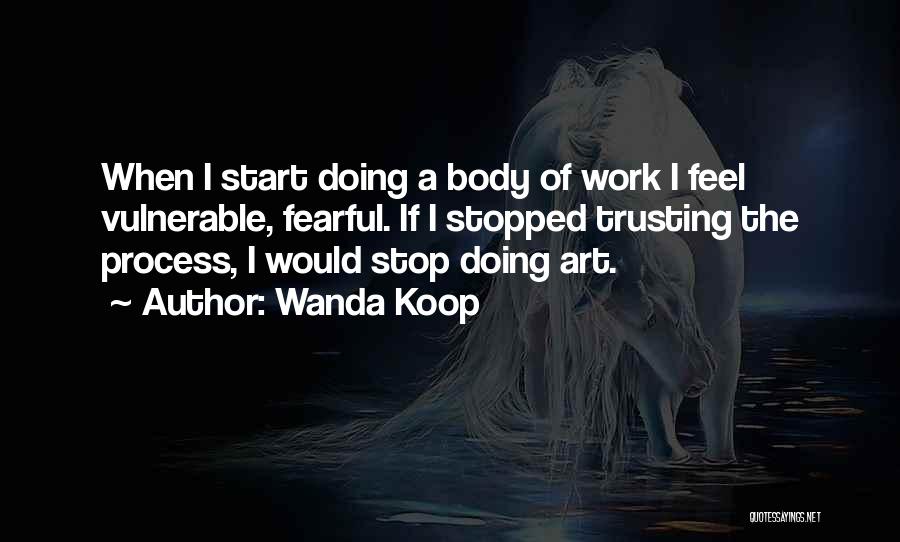 Wanda Koop Quotes 1020448
