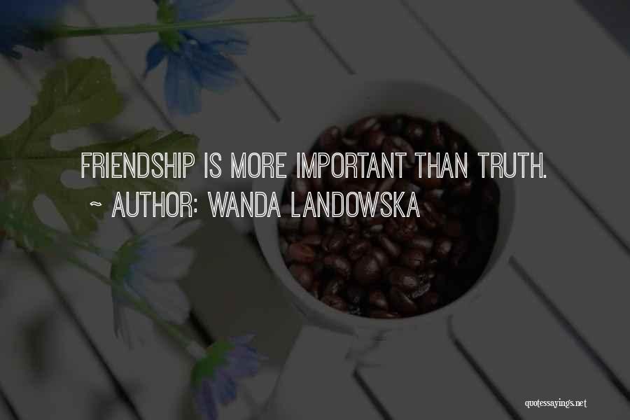 Wanda Landowska Quotes 1148095