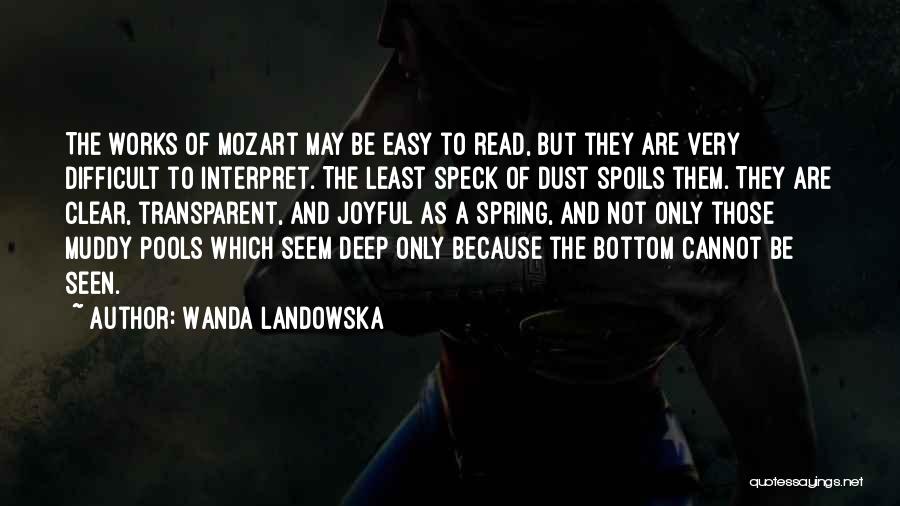 Wanda Landowska Quotes 1708555