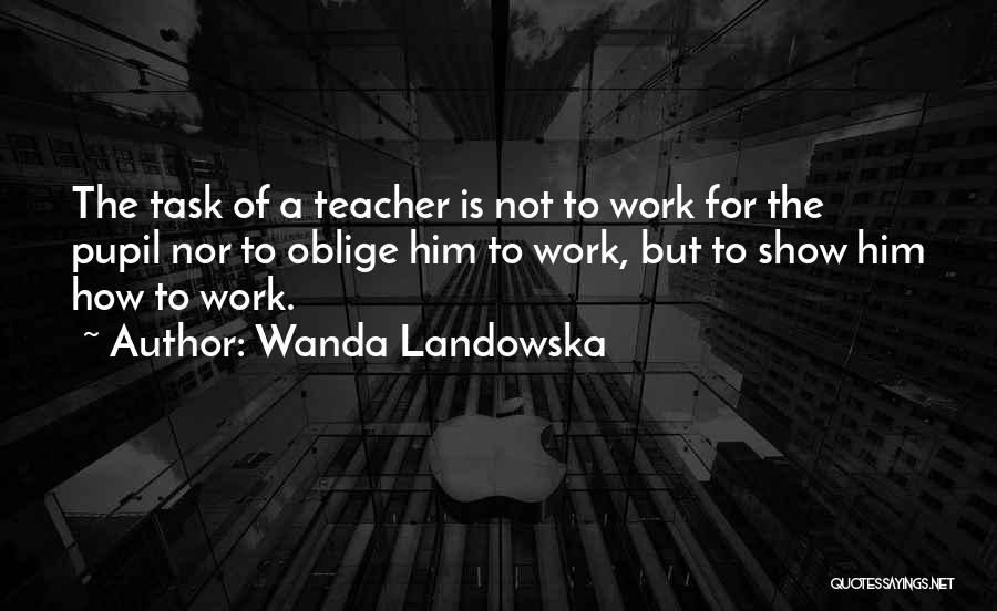 Wanda Landowska Quotes 590455