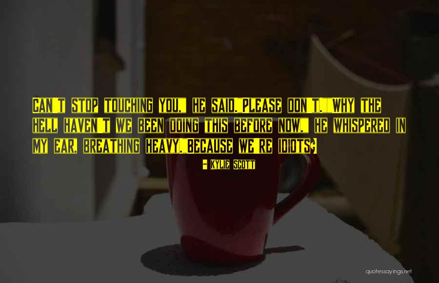 Wanda Phipps Quotes By Kylie Scott Wanda Phipps Quotes By Kylie Scott