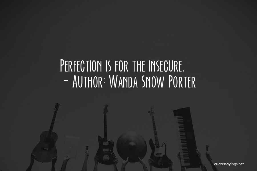 Wanda Snow Porter Quotes 838233