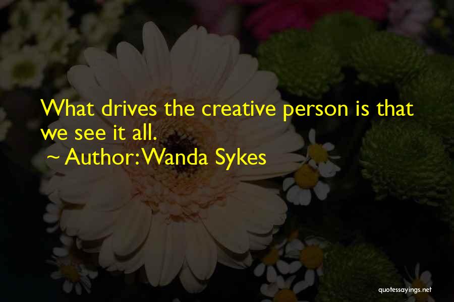 Wanda Sykes Quotes 1093541