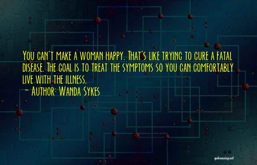 Wanda Sykes Quotes 1912395