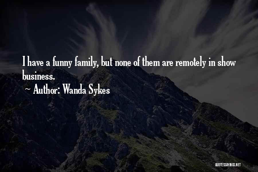 Wanda Sykes Quotes 1957108