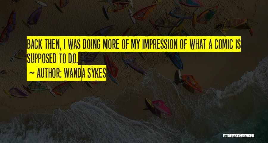 Wanda Sykes Quotes 333845