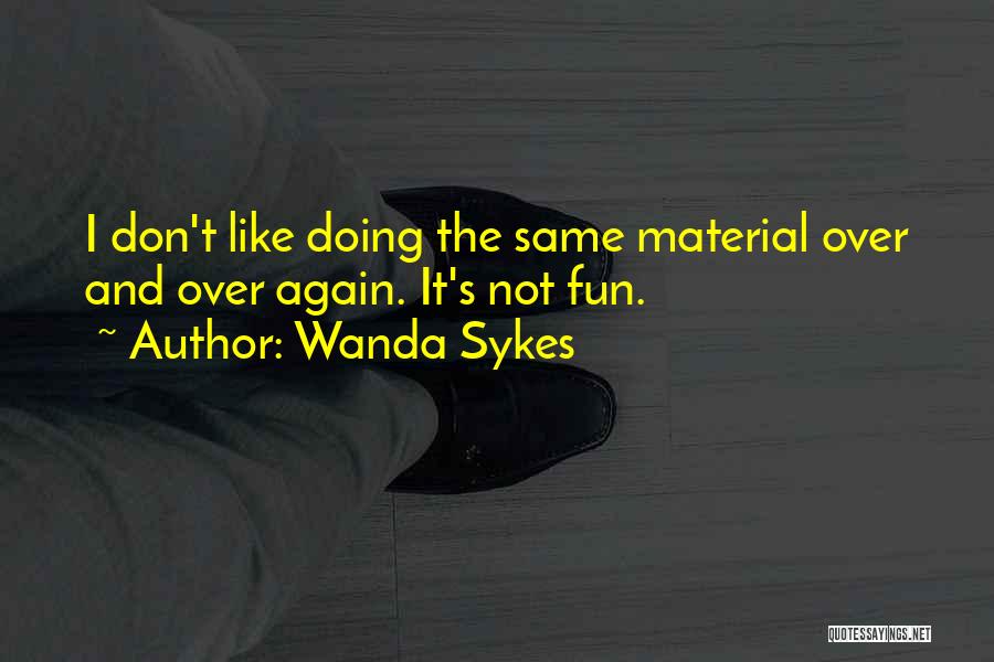 Wanda Sykes Quotes 380453