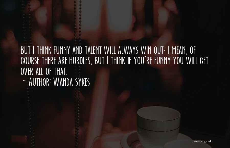 Wanda Sykes Quotes 535370