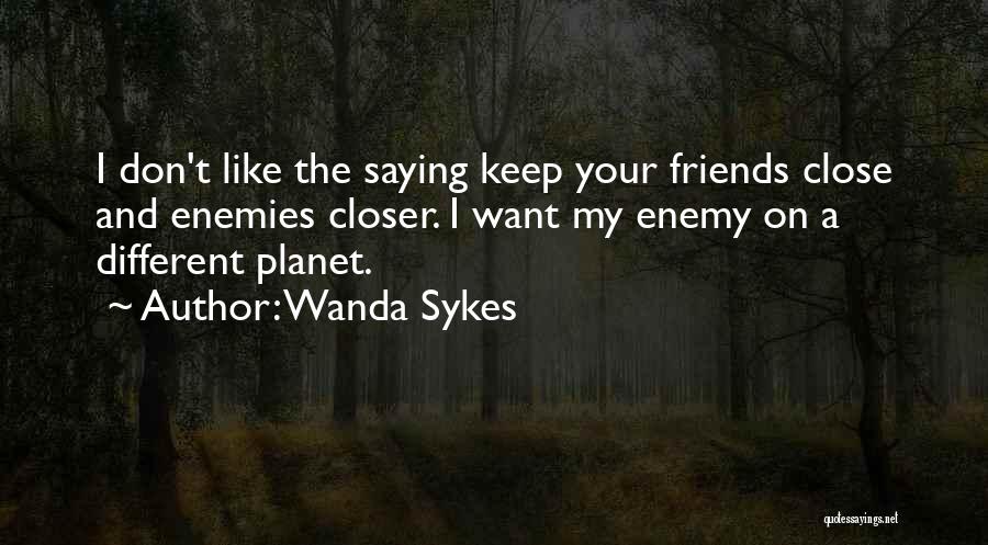Wanda Sykes Quotes 599766