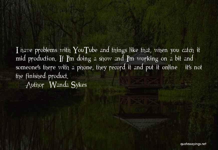 Wanda Sykes Quotes 620026