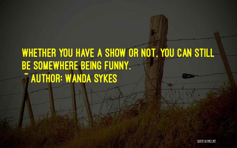 Wanda Sykes Quotes 826545