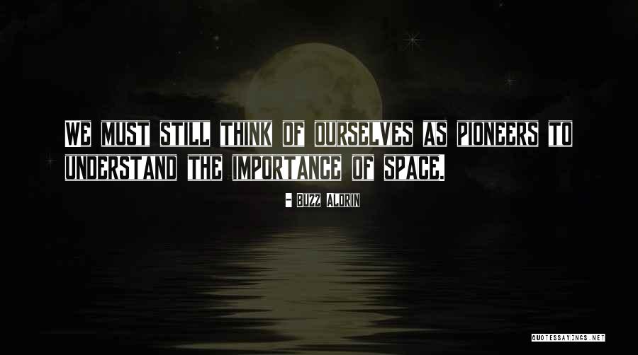 Wandana Gatha Quotes By Buzz Aldrin Wandana Gatha Quotes By Buzz Aldrin