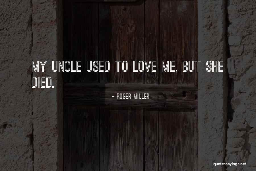 Wandeltocht Quotes By Roger Miller Wandeltocht Quotes By Roger Miller