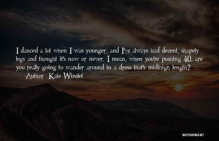 Wander Around Quotes By Kate Winslet