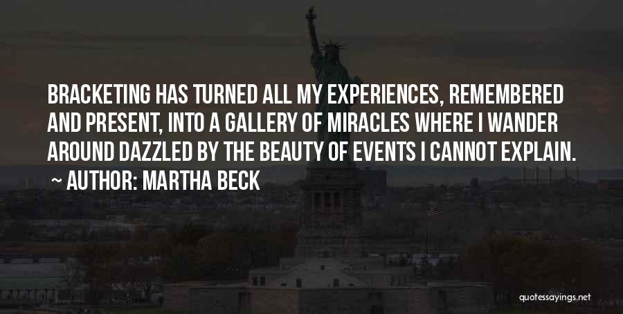 Wander Around Quotes By Martha Beck