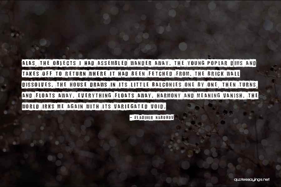 Wander Off Quotes By Vladimir Nabokov Wander Off Quotes By Vladimir Nabokov