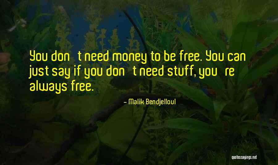 Wanderalbatros Quotes By Malik Bendjelloul Wanderalbatros Quotes By Malik Bendjelloul