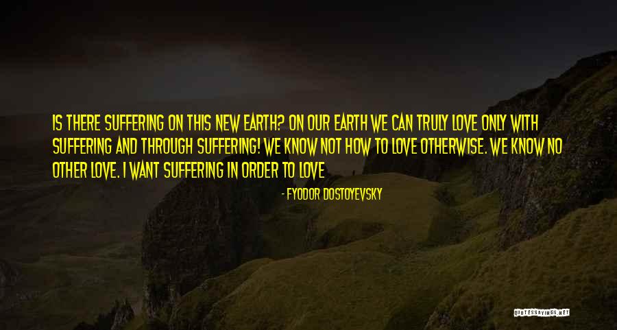 Wanderers Io Quotes By Fyodor Dostoyevsky Wanderers Io Quotes By Fyodor Dostoyevsky