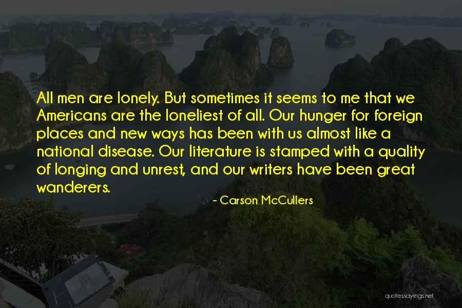 Wanderers Quotes By Carson McCullers Wanderers Quotes By Carson McCullers