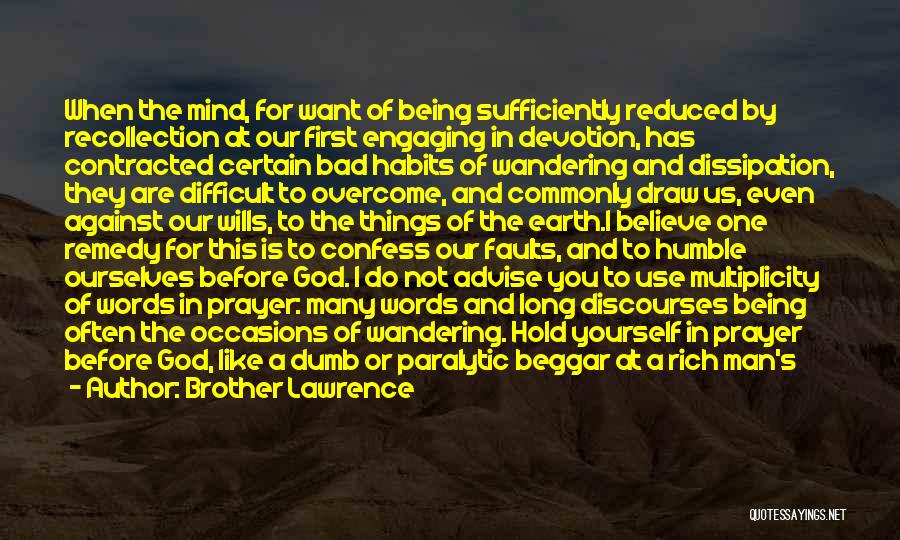 Wandering Mind Quotes By Brother Lawrence