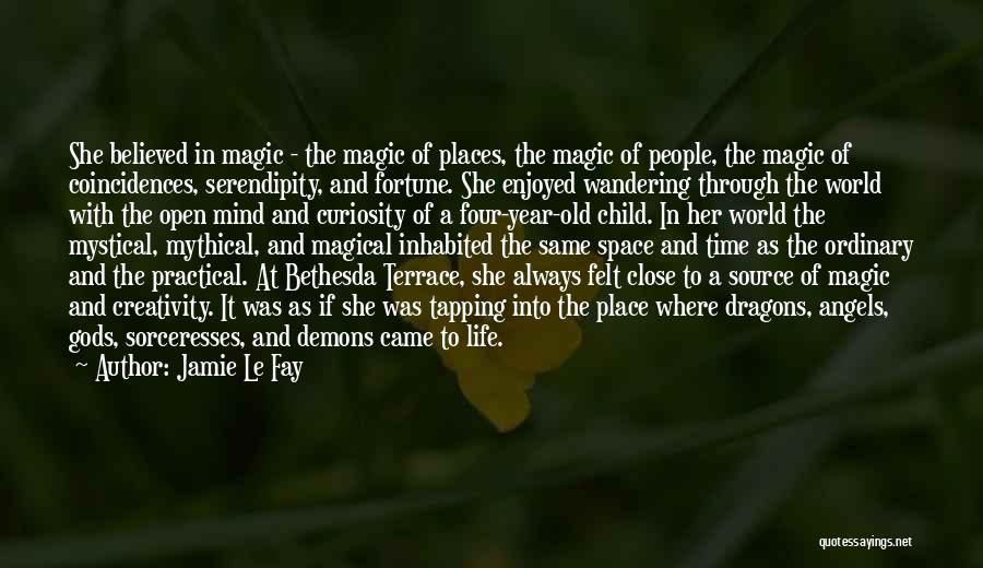 Wandering Mind Quotes By Jamie Le Fay