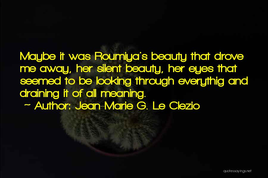 Wandering Star Quotes By Jean-Marie G. Le Clezio