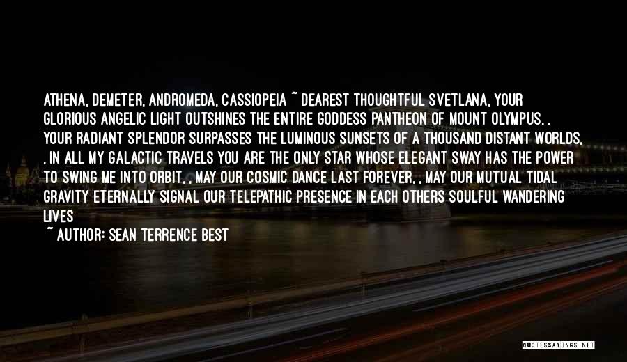 Wandering Star Quotes By Sean Terrence Best