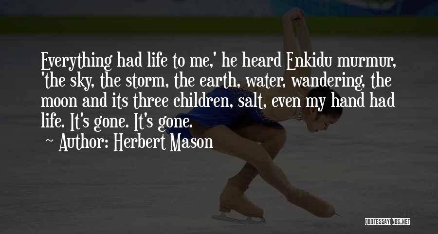 Wandering The Earth Quotes By Herbert Mason