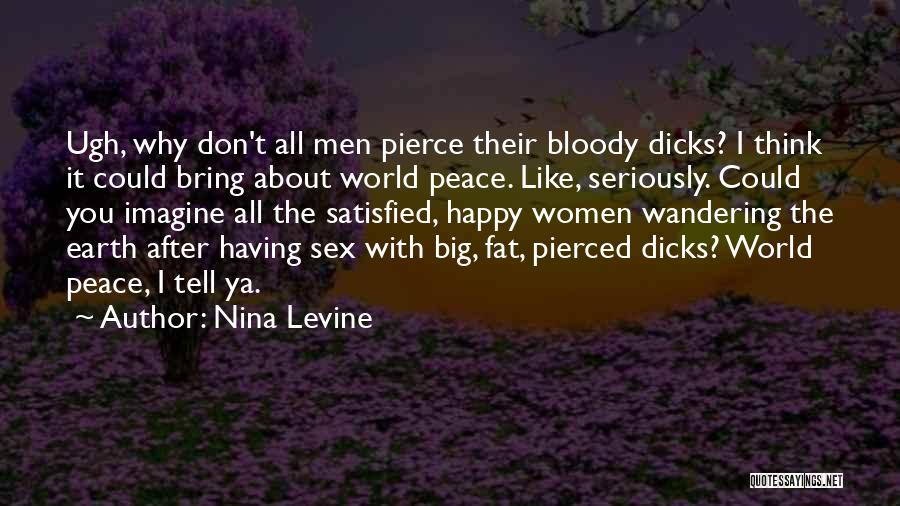 Wandering The Earth Quotes By Nina Levine