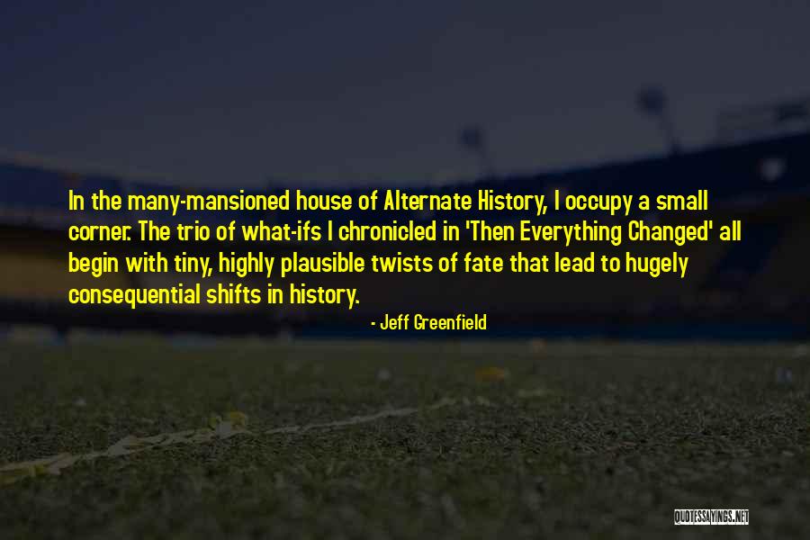 Wandering Through Love Quotes By Jeff Greenfield Wandering Through Love Quotes By Jeff Greenfield