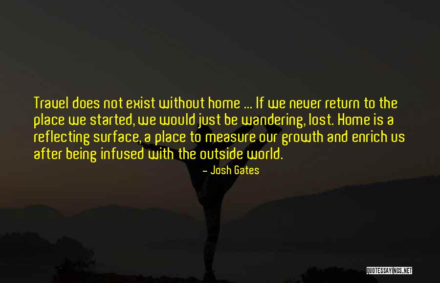 Wandering Travel Quotes By Josh Gates