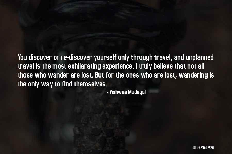 Wandering Travel Quotes By Vishwas Mudagal