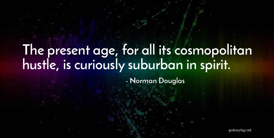 Wanderlove Captures Quotes By Norman Douglas Wanderlove Captures Quotes By Norman Douglas