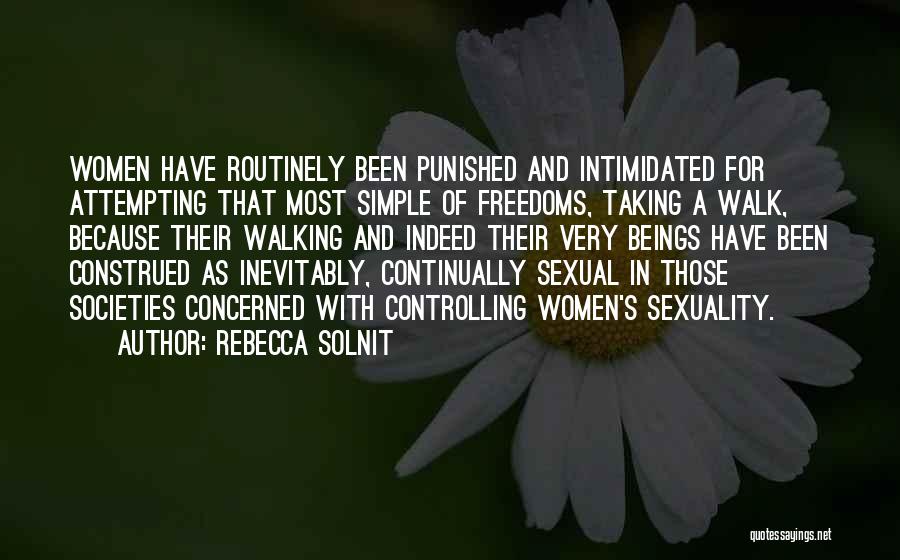 Wanderlust Rebecca Solnit Quotes By Rebecca Solnit