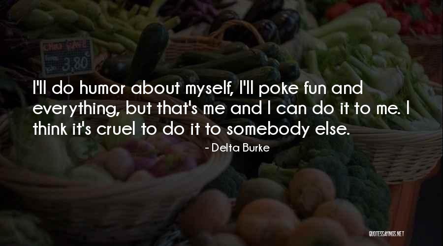 Wanderlust Rick Quotes By Delta Burke Wanderlust Rick Quotes By Delta Burke