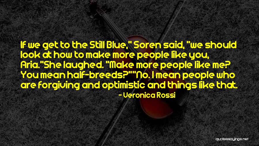 Wanderly Health Quotes By Veronica Rossi Wanderly Health Quotes By Veronica Rossi