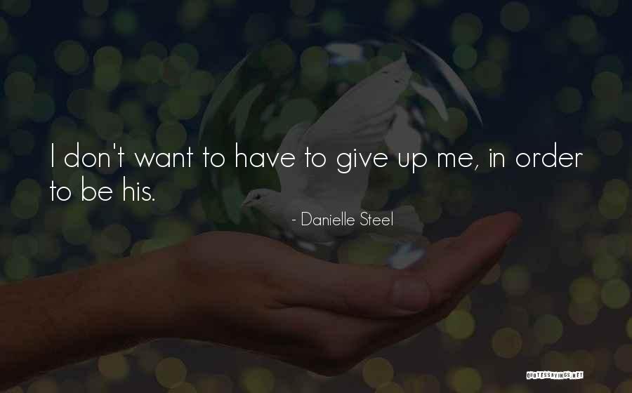 Wanderschaft Muller Quotes By Danielle Steel Wanderschaft Muller Quotes By Danielle Steel