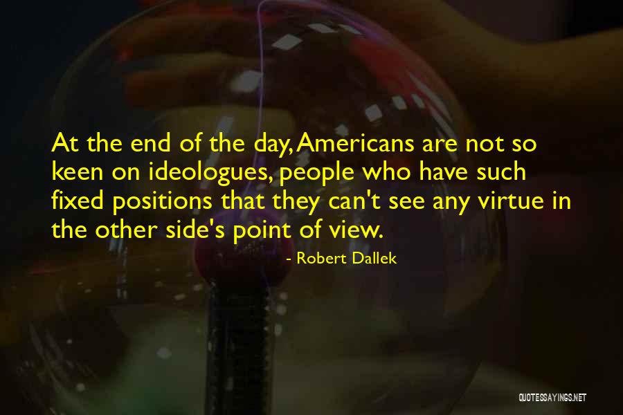 Wandlebury Quotes By Robert Dallek