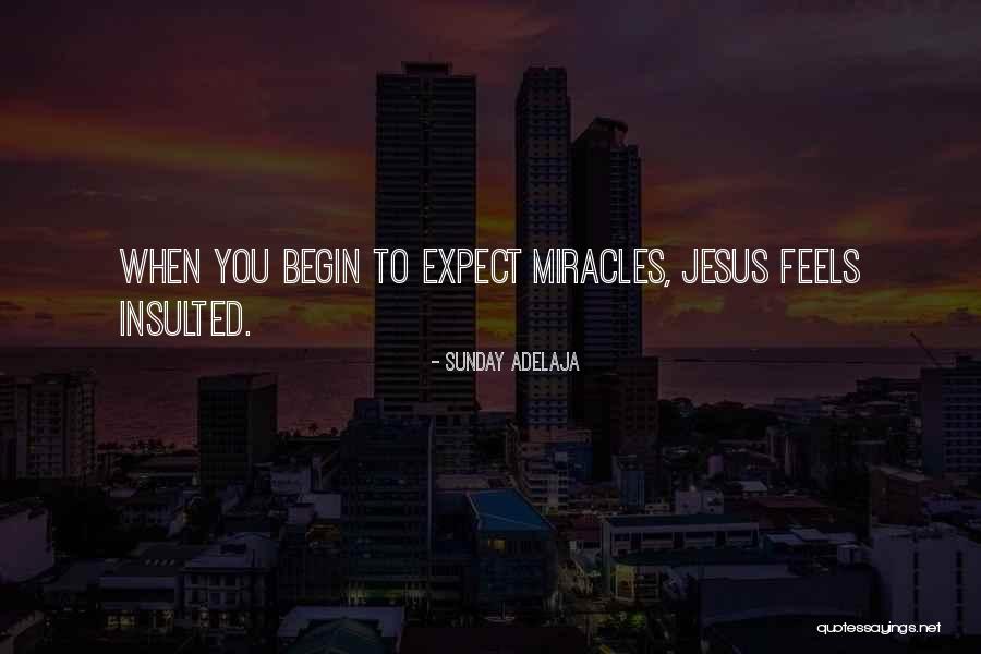 Wandmaker By Ed Quotes By Sunday Adelaja