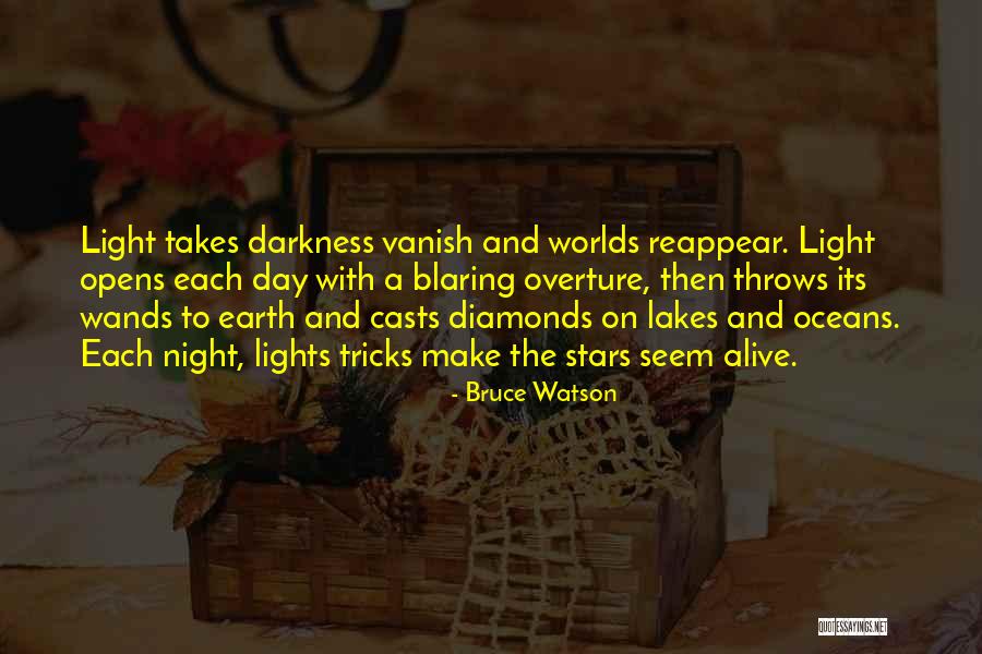 Wands Quotes By Bruce Watson