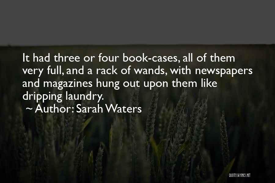 Wands Quotes By Sarah Waters