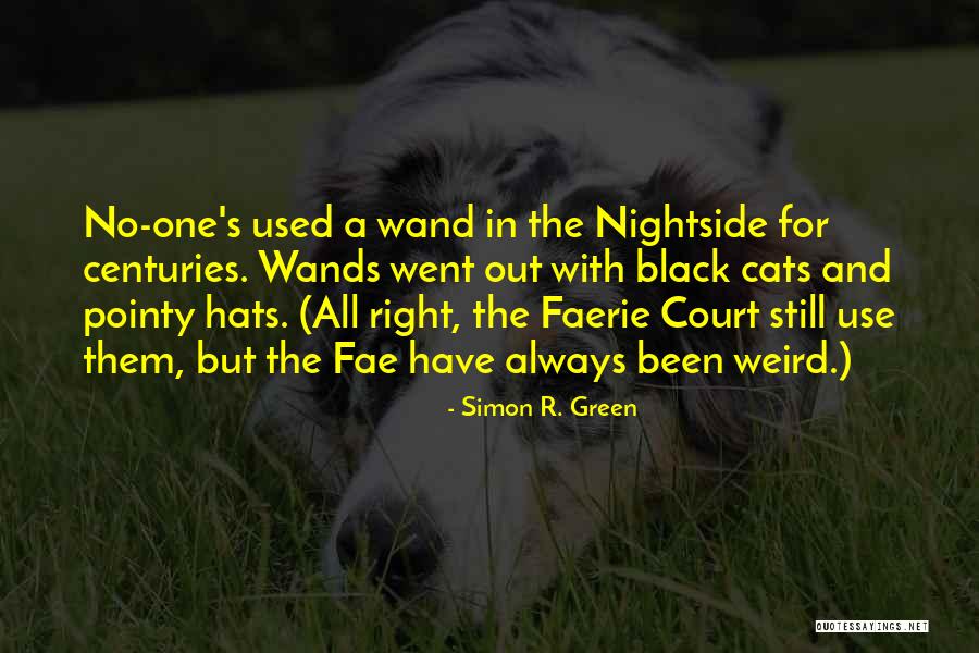 Wands Quotes By Simon R. Green